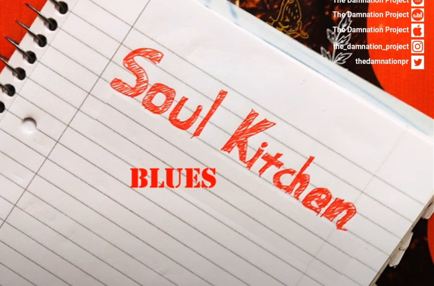  THE DAMNATION PROJECT – single “Soul Kitchen Blues” από το επερχόμενο άλμπουμ “4”