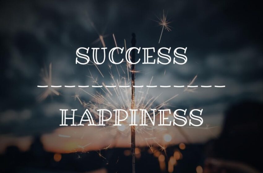  Τι αξίζει πιο πολύ στη ζωή η επιτυχία ή η ευτυχία;